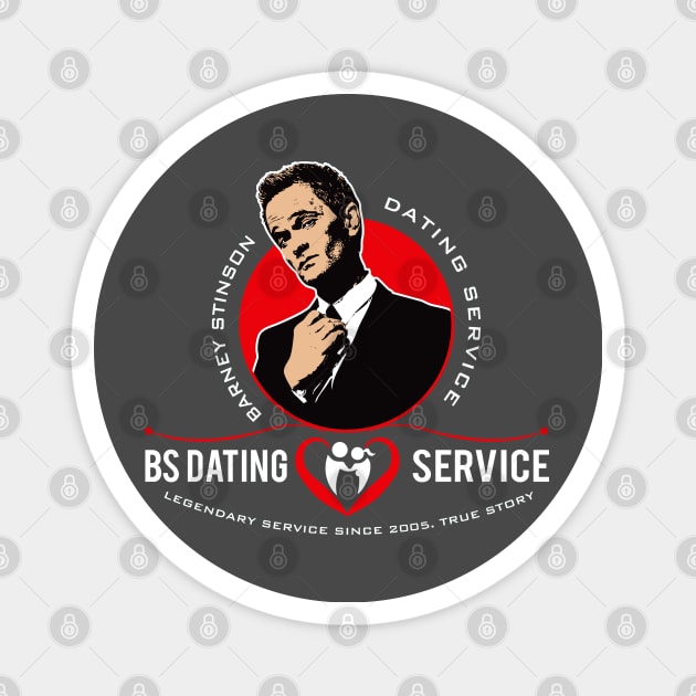 BS Dating Service Magnet by Alema Art